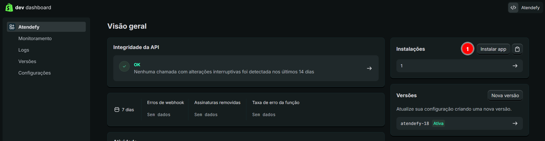 Tela inicial do app Atendefy no Dev Dashboard com o botão Instalar app
