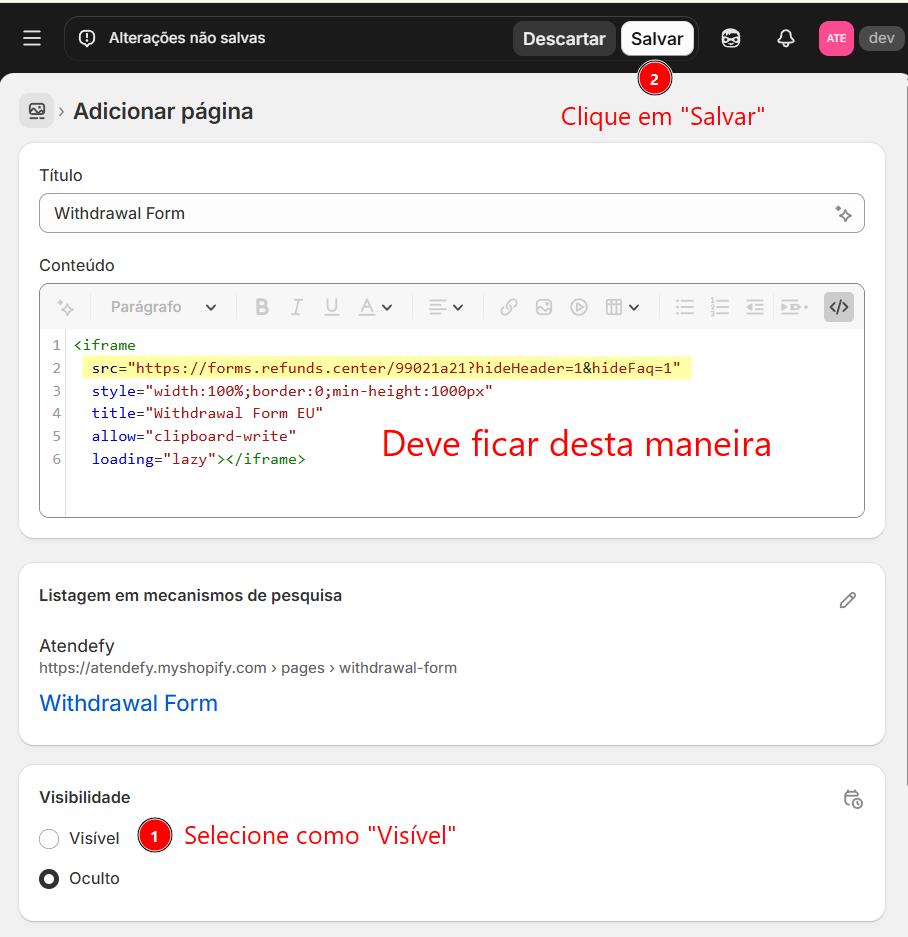 Editor HTML da página com o código do formulário colado e a página definida como Visível