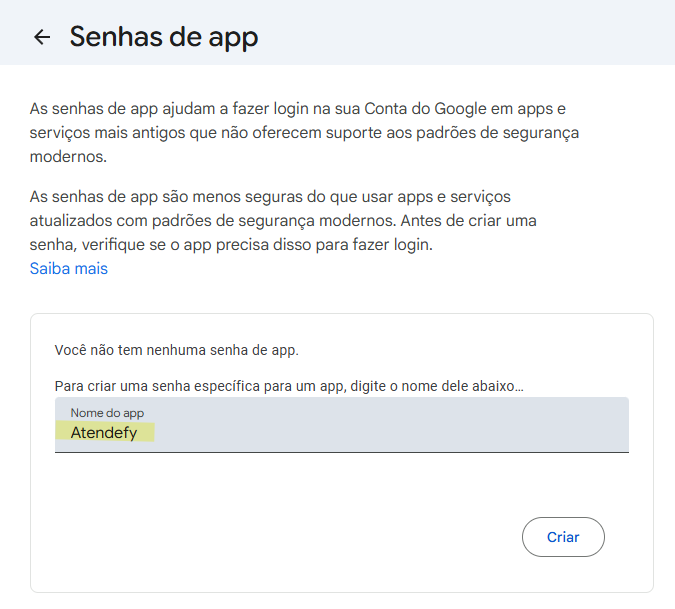 Página Senhas de app do Google com o campo para nomear o app como Atendefy